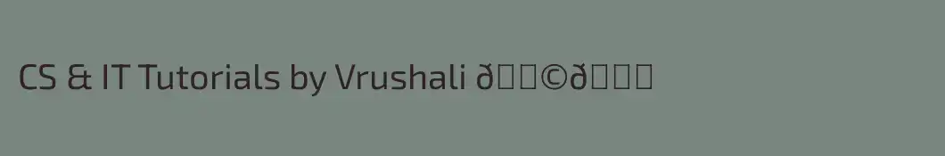 CS & IT Tutorials by Vrushali 👩‍🎓